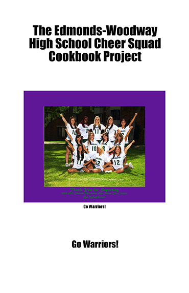 Team fundraising cookbook cover of The Edmonds-Woodway High School Cheer Squad Cookbook Project